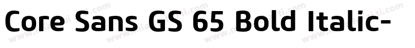 Core Sans GS 65 Bold Italic字体转换